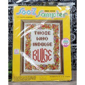 Soo-Z Vintage Cross Stitch Kit "Those Who Indulge Bulge" NEW🤩